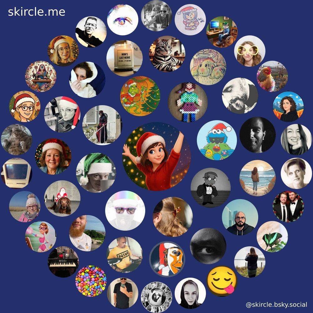 @m0ette.bsky.social's  skircle

Inner Circle:
@thrillbertofpain.bsky.social
@momentaufnahmen.bsky.social
@pegadren.bsky.social
@frau-s-aus-a.bsky.social
@sissidieii.bsky.social
@teejot.bsky.social
@rikerandomno.bsky.social
@herbstlicht.bsky.social

Middle Circle:
@henkvandebalken.bsky.social
@jae4711.bsky.social
@cedebo.bsky.social
@lechimp.bsky.social
@momofminime.bsky.social
@rothkelchen1403.bsky.social
@schundliteratin.bsky.social
@forkyisback.bsky.social
@tweetschnack.bsky.social
@zebrakater.bsky.social
@paniagua.bsky.social
@gedankenfeld.bsky.social
@daskamel.bsky.social
@babyd.bsky.social
@glueckskeksi.bsky.social

Outer Circle:
@ccaprisonne.bsky.social
@overmarc.bsky.social
@lentilky.bsky.social
@tastenqueen.bsky.social
@mrsbo.bsky.social
@schwesters77.bsky.social
@marsrakete.de
@greenjessgirl.bsky.social
@ankableibtjung.bsky.social
@eyesewing.bsky.social
@fraumausw.bsky.social
@lostandfound.bsky.social
@quasselette.bsky.social
@mrsairman.bsky.social
@jmbeastmodeon.bsky.social
@zerodot1.bsky.social
@frautante.bsky.social
@kukeriki.bsky.social
@allgaeunerd.bsky.social
@ju1es.bsky.social
@fraumonk.bsky.social
@larsbutnotleast.bsky.social
@fahrradfrau.bsky.social
@drachekoks.bsky.social
@abhefti.bsky.social
@frieda-wollmaus.bsky.social