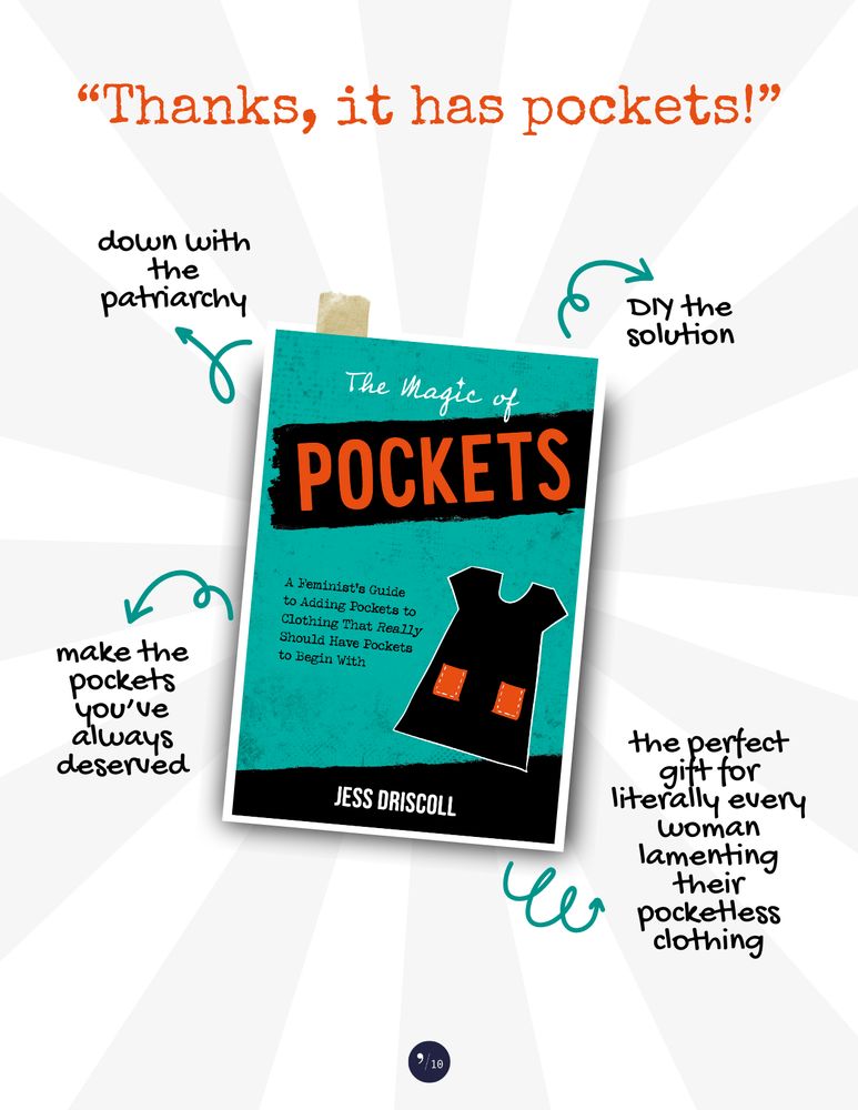 Under the heading, "Thanks, it has pockets!" the book cover of The Magic of Pockets is surrounded by arrows pointing to text that reads, "down with the patriarchy," "DIY the revolution," "make the pockets you've always deserved," and "the perfect gift for literally every woman lamenting their pocketless clothing."