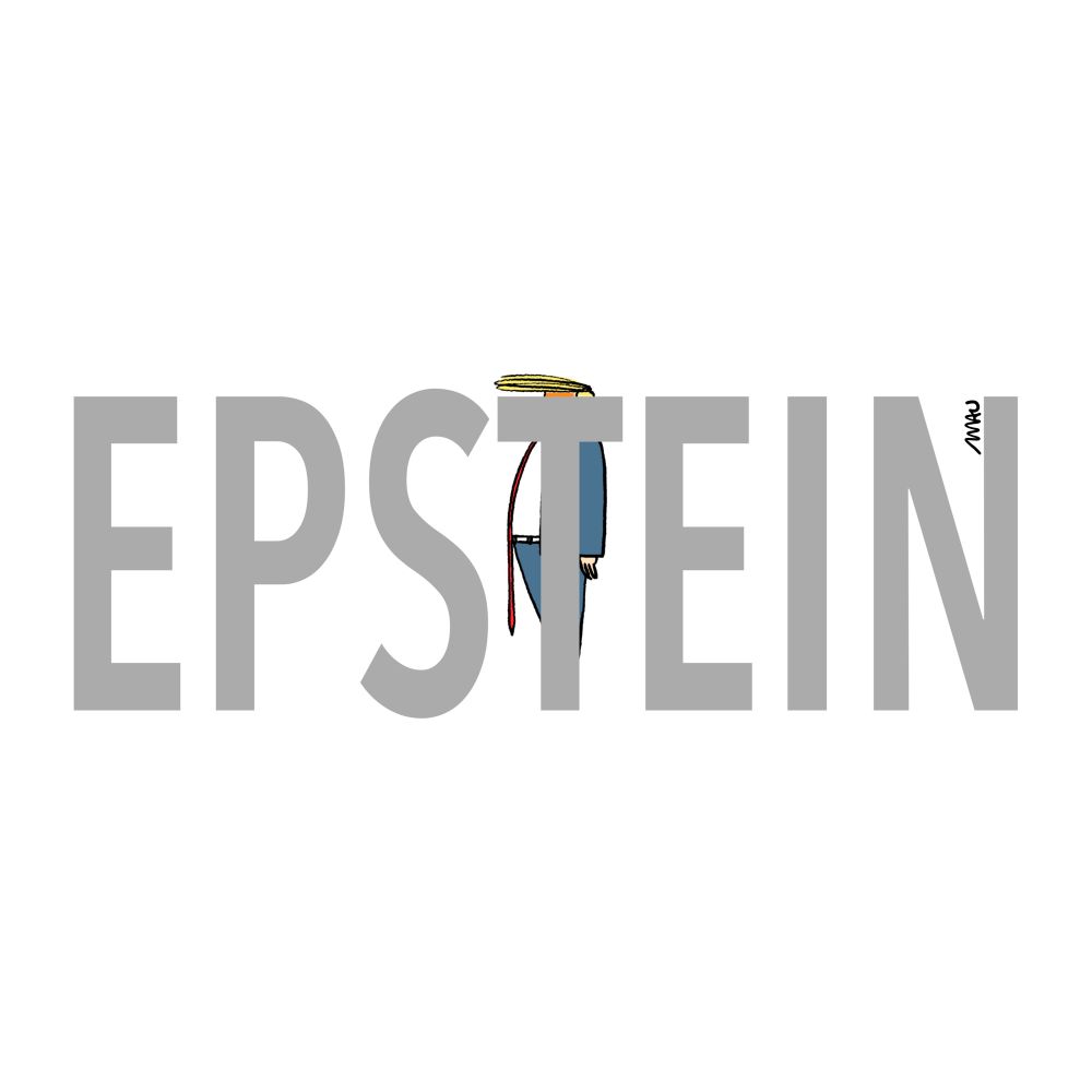 English / Português

Political Cartoon: Behind a large sign that reads 'Epstein,' Trump is 'hidden' within the letter 'T.' His hair, arm, belly, and a long red tie are visible.

Charge: Atrás de um grande letreiro onde se lê “Epstein” está Trump, “escondido” na letra “T”. Seu topete, braço barriga e a longa gravata vermelha estão à vista.