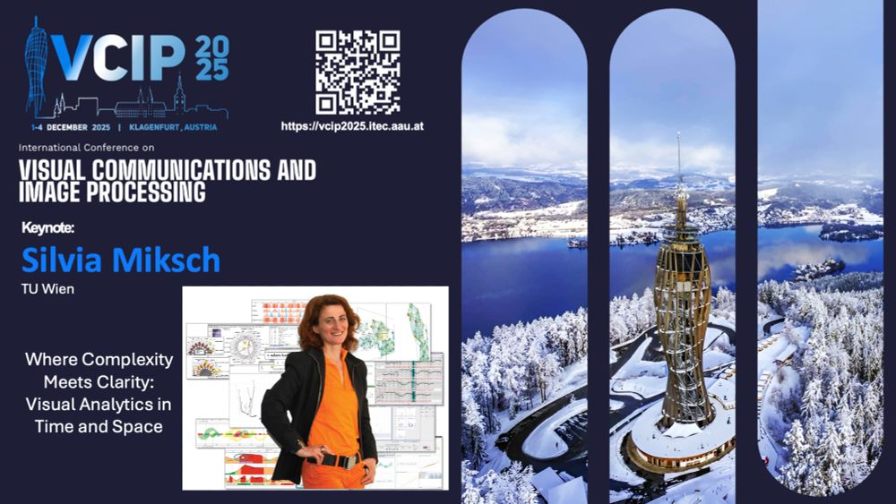 Announcing Silvia Miksch from TU Wien as keynote speaker for VCIP 2025 on Where Complexity Meets Clarity: Visual Analytics in Time and Space