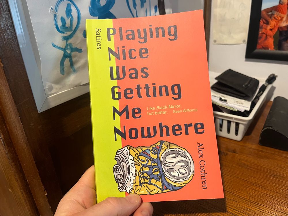 The cover of Alex Cothren's Playing Nice Was Getting Me Nowhere, featuring an illustration of a crushed beer can.