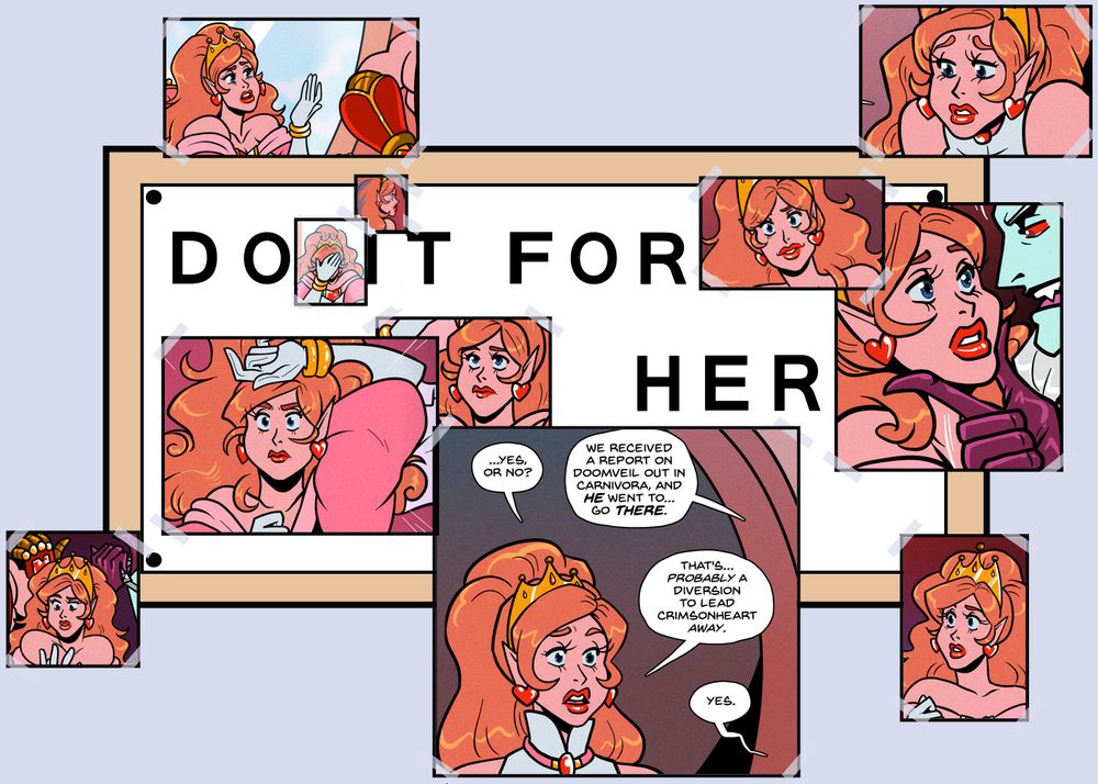 The "Do It For Her" Simpsons meme featuring an OC, Princess Ruby, who is a very stereotypical red headed princess who wears fancy pink dresses and a little gold tiara.