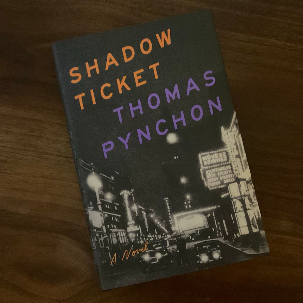 SHADOW
TICKET
THOMAS PYNCHON