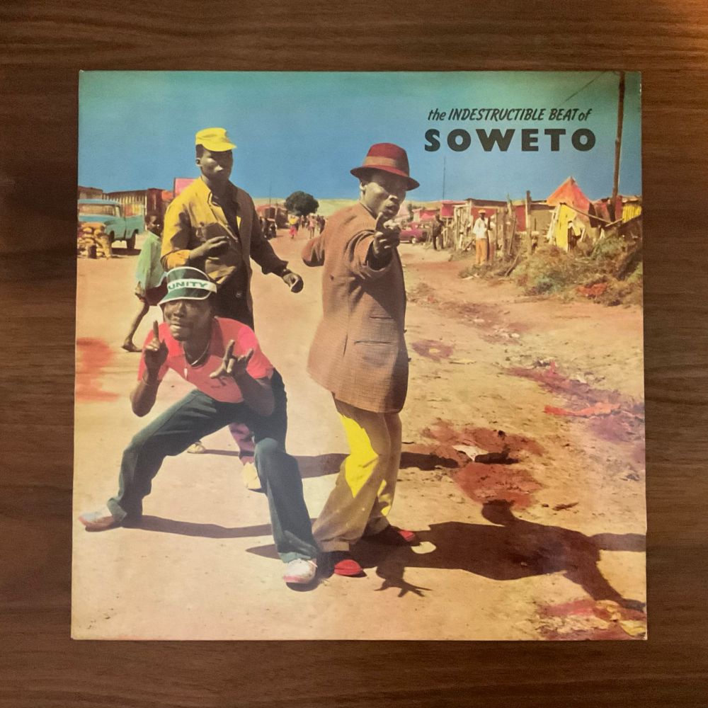 LP of THE INDESTRUCTIBLE BEAT of
SOWETO