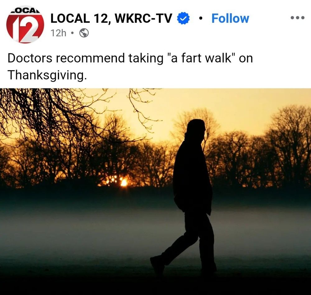 Facebook post from Local 12 WKRC-TV with the headline, "doctors recommended taking a 'fart walk' on Thanksgiving."