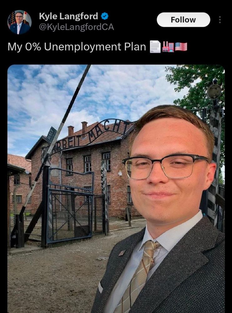 Young man in front of Auschwitz with the text "My 0% unemployment plan"