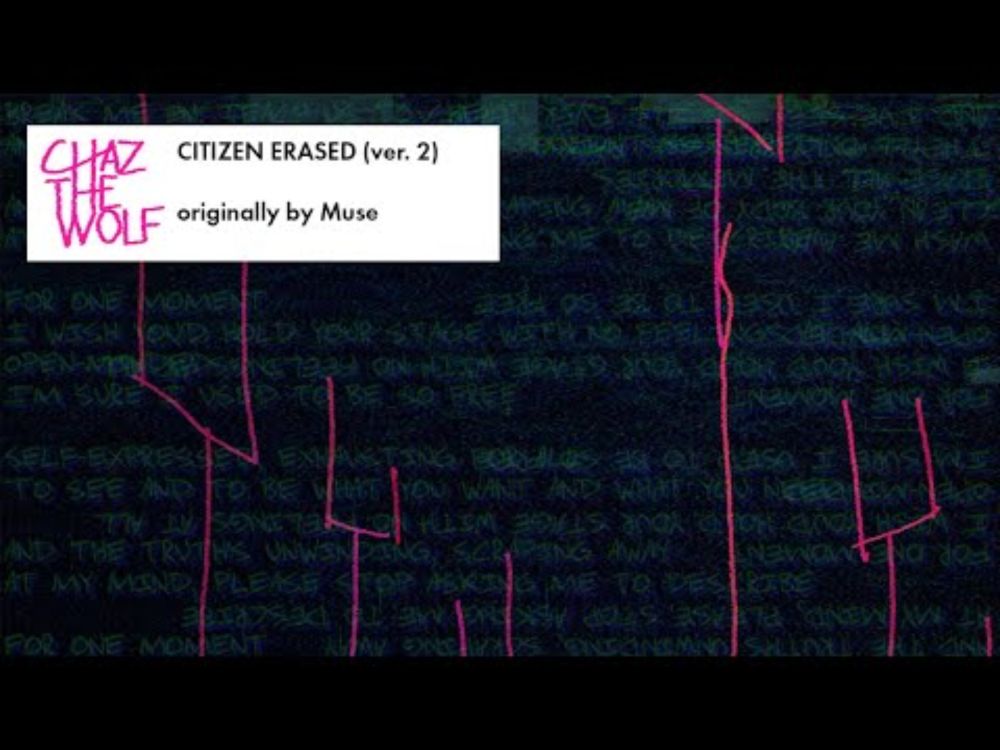 chazthewolf - citizen erased (ver. 2)