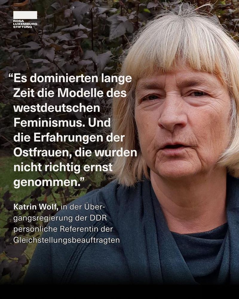 Portraitfoto mit dem Zitat: "Es dominierten lange Zeit die Modelle des westdeutschen Feminismus. Und die Erfahrungen der Ostfrauen, die wurden nicht richtig ernst genommen." - Katrin Wolf, in der Übergangsregierung der DDR persönliche Referentin der Gleichstellungsbeauftragten