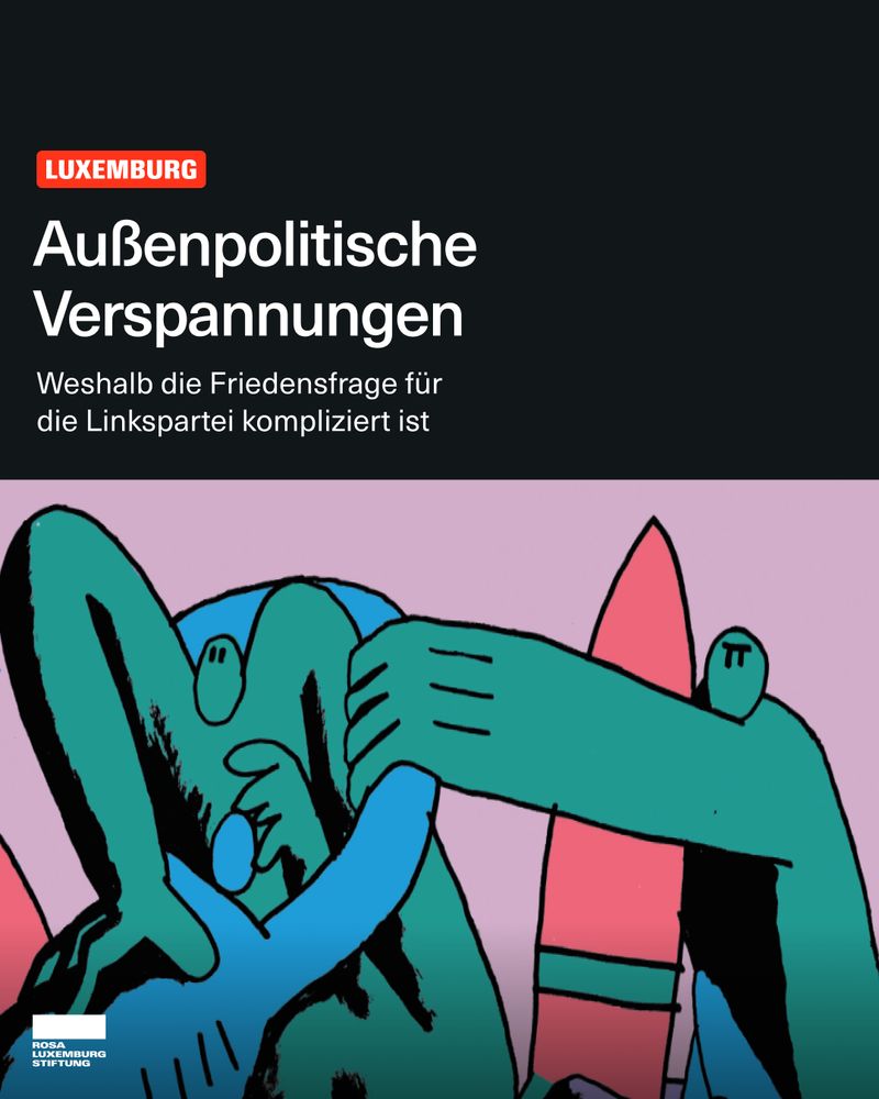 Sharepic mit dem Text: Außenpolitische Verspannungen 
Weshalb die Friedensfrage für die Linkspartei kompliziert ist.