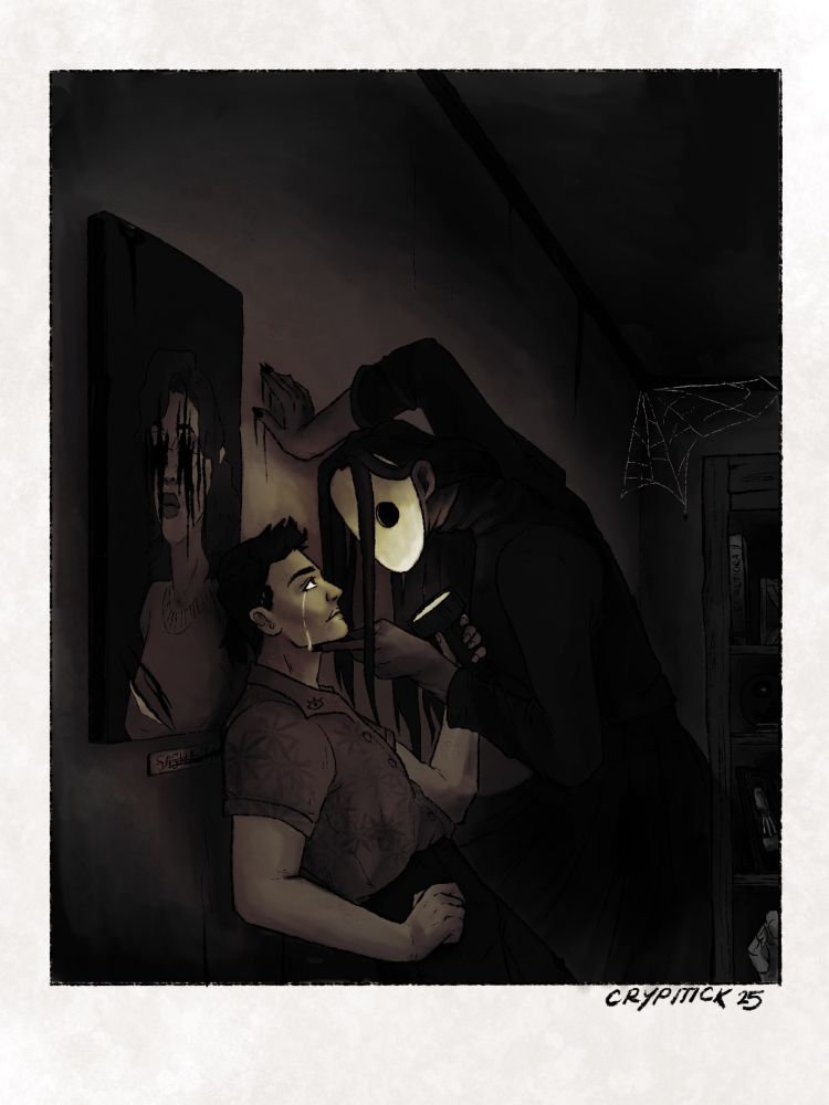 A mostly black and white toned drawing framed in white, almost like a Polaroid picture, Shows Artefact Storage underneath the Magnus Institute. There's a ripped of painting of a woman on the wall with dark skin and curly hair. Her eyes clawed out. The painting is labeled "Sas--", it's scratched out. Leaning against the painting, looking scared, is Timothy Stoker. 
He has fair skin with pockmark scars on his face and arms, even some in his hair stopping it from growing. He has short, dark hair, spiked up in the front in all directions. There are tears streaming down his face. He is wearing a button up shirt, styled with a flowery pattern, tucking into black slacks. He's holding up a flashlight to Sasha, who has him pinned against the wall. 
Sasha is abnormally tall in the space, her arms a bit too long, twisting at odd angles, and her dress seems to fade away into the air. Instead of a face she has a cold white mask with low circle eyes. She is tilting Tim's chin up so he looks at her.
 The light from the flashlight looks yellowed in the picture. 
Behind Sasha is a shelf of miscellaneous artefacts- A book labeled "Ex Altiora", A dolls hand clutching a key, A framed Award, A magic eight ball, and an unlabeled wooden box. In the far corner behind Tim and Sasha, there is a spiderweb hanging from the ceiling.
