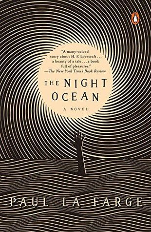Paul La Farge's The Night Ocean