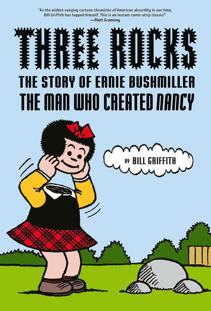 Bill Griffith's Three Rocks