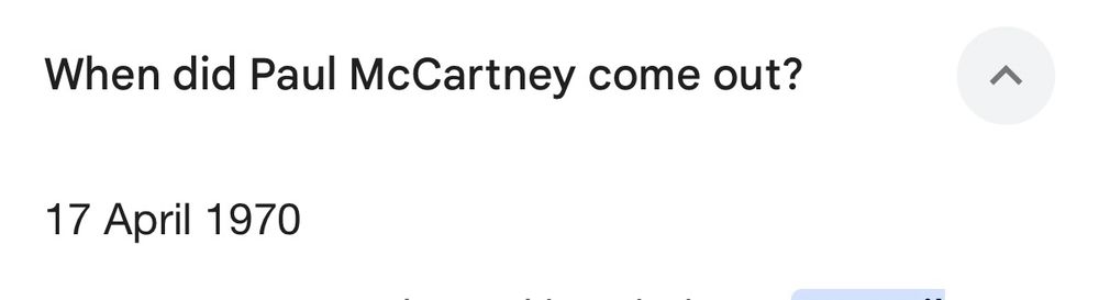 Google says: Q: When did Paul McCartney come out? A: 17 April 1970
