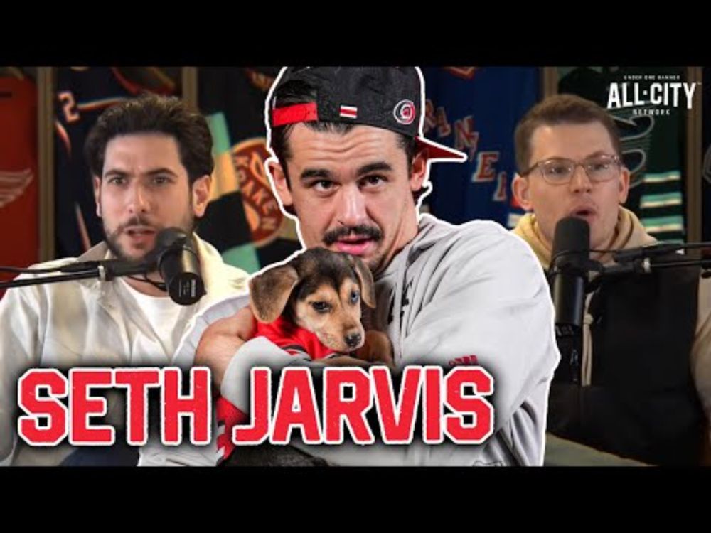 Your love of Seth Jarvis makes him uncomfortable