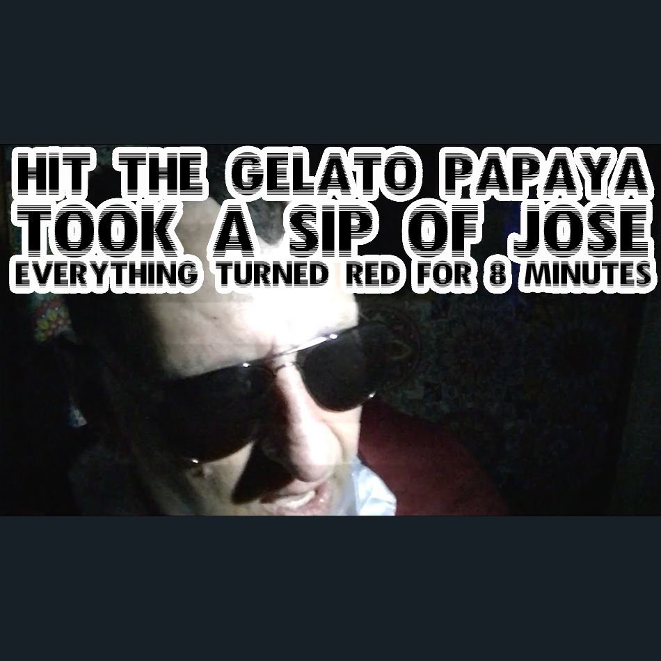 Dracula Flow meme

Hit the gelato papaya, took a sip of the Jose, everything turned red for eight minutes