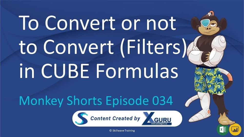 Converting Filters to CUBE Formulas - Monkey Shorts Episode 034