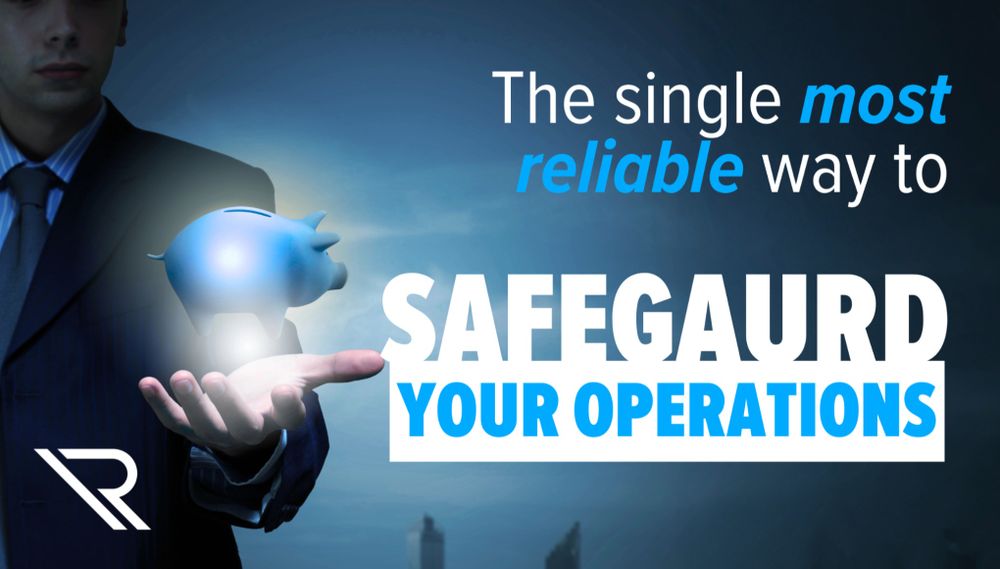 Man holding hand open with a piggy bank hovering over his hand. Image text: The single most reliable way to safeguard your operations
