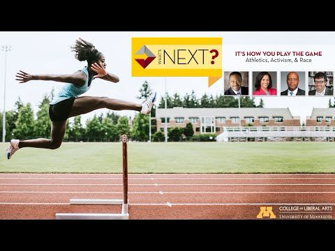 It's How You Play the Game: Athletics, Activism and Race