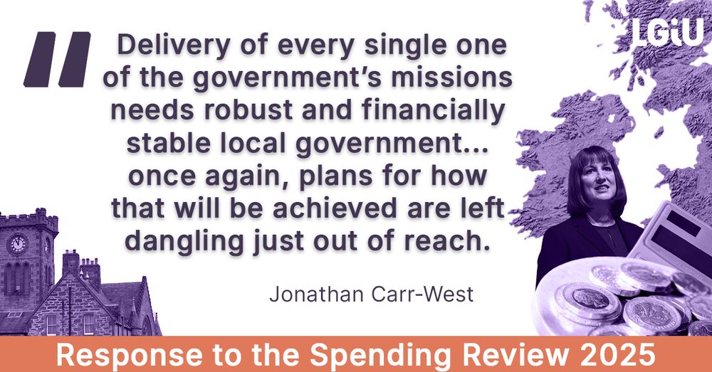 Text says:  Delivery of every single one of the government’s missions needs robust and financially stable local government... once again, plans for how that will be achieved are left dangling just out of reach.