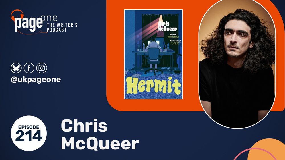 Podcast cover image for episode 214 of Page One - The Writer's Podcast featuring Chris McQueer and his debut novel, Hermit