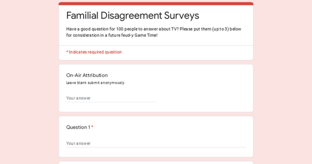 Familial Disagreement Surveys