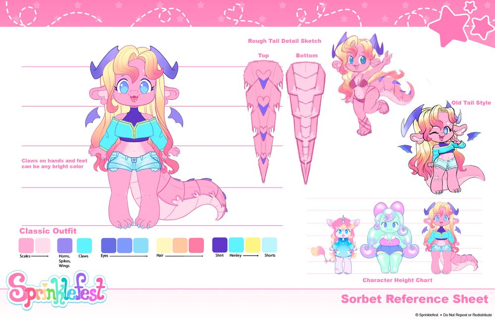 Character Reference sheet for Sorbet the dragon. Shows a pink dragon with purple horns and wings, yellow orange hair. They are wearing a purple crop top with a blue cropped henley over it and denim shorts. Below them are color swatches and the logo Sprinklefest. On the right there are images of the bottom and top of the tail and two additional views of the same character. One is in a bathing suit and waving while the other is in the same outfit as the first and winking. Below that is a line up of additional Sprinklefest characters including Sprinklecorn the unicorn, Parfait the Slime and Sorbet the Dragon.. There are some additional text on the page as follows.
Claws on hands and feet can be any bright color. 
Sorbet Reference Sheet. 