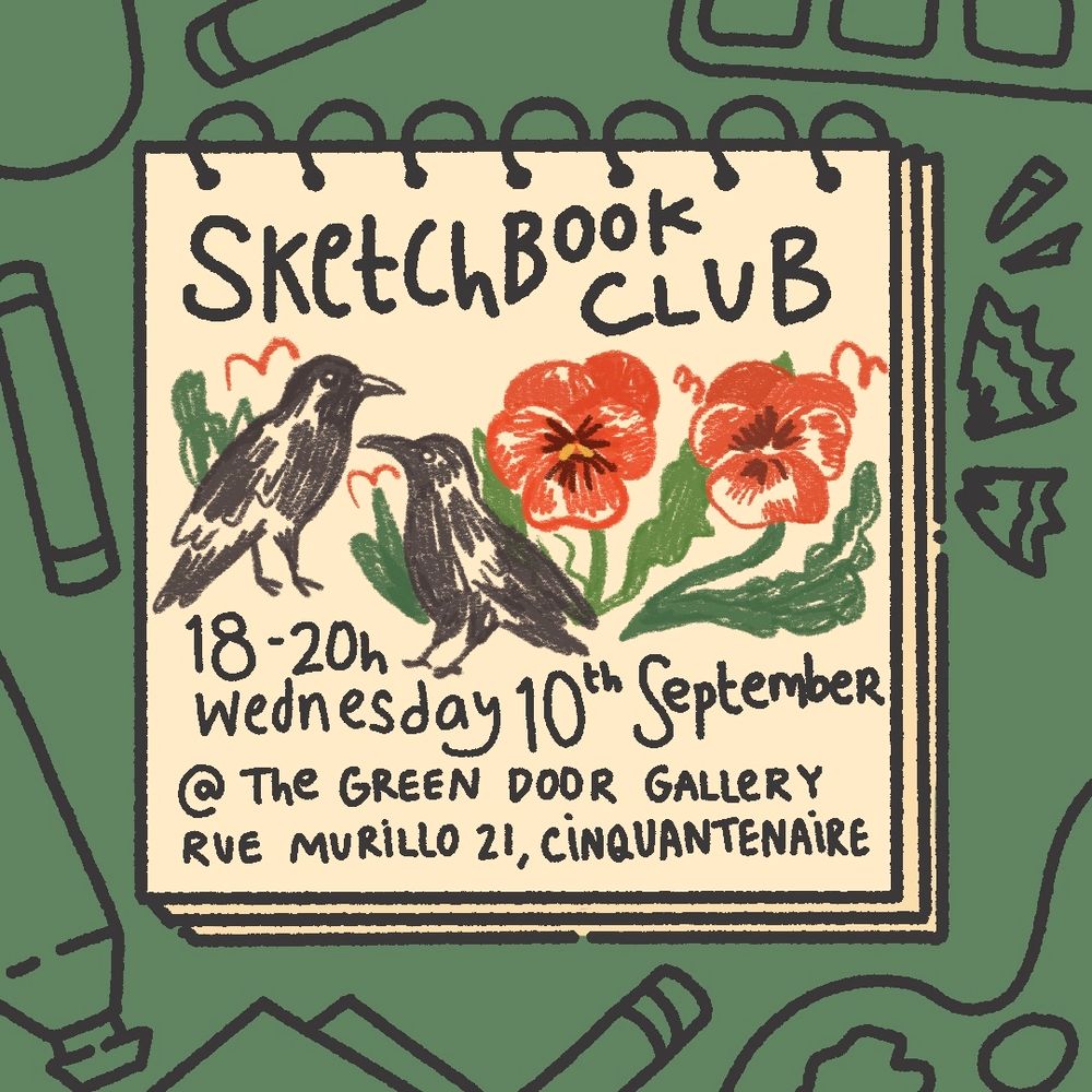 A drawing of some crows and pansies and the text: Sketchbook club, 18-20h wednesday 10th September at the Green Door Gallery 