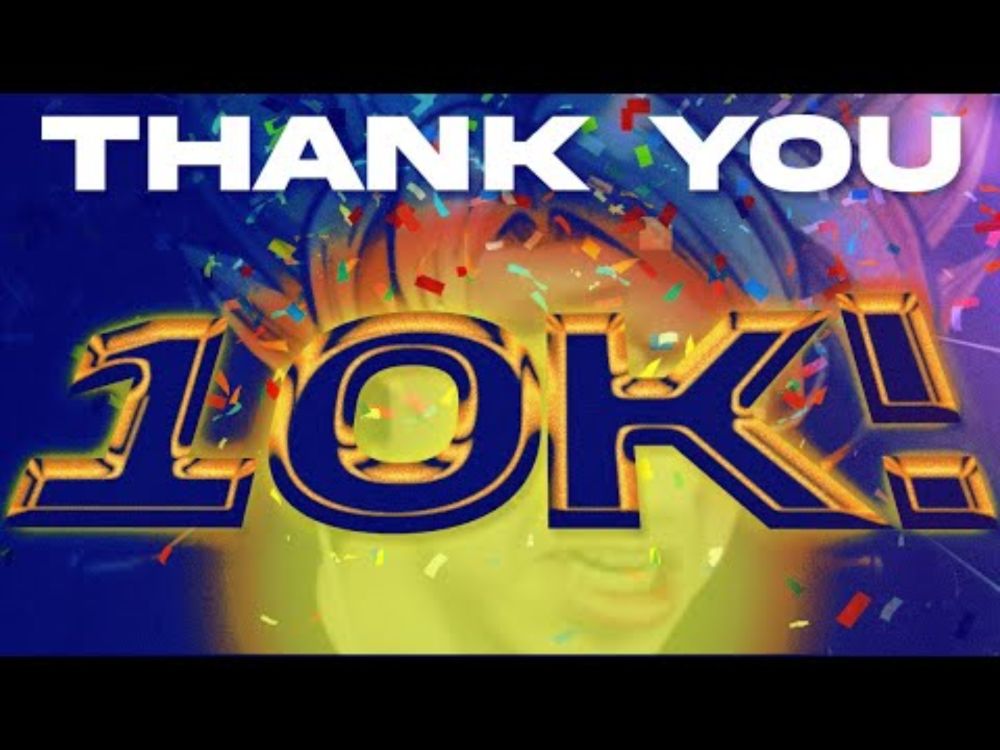 THANK YOU FOR 10K!!!