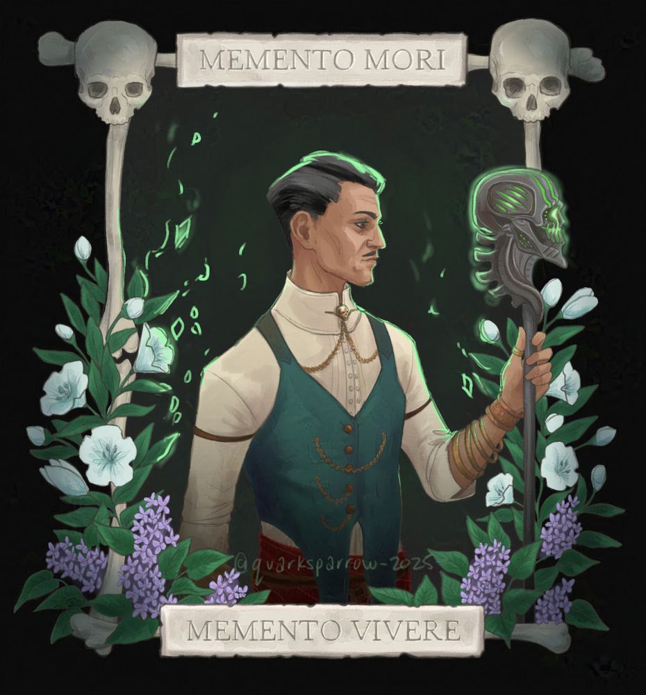 Art of Emmich Volkarin from Dragon Age: The Veilguard. He is holding his staff and framed by skulls and flowers. Green necromanic magic flickers around him. Above him reads 'Memento Mori' and below him 'Memento Vivere'.