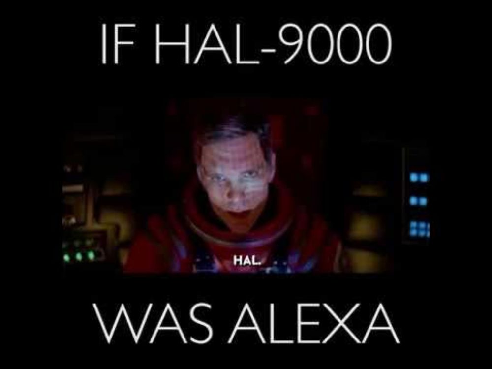 If HAL9000 was Amazon.com's Alexa