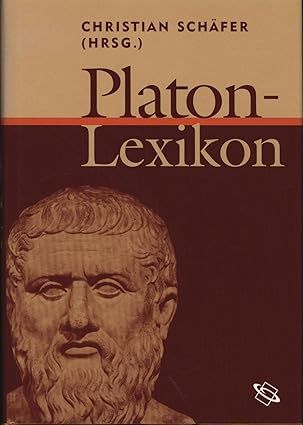 Portada del libro Platon-Lexikon, editado por Christian Schäfer. Aparece un busto de piedra de un señor que dicen es Platón. Como cualquier tratado o ensayo de filosofía, su contenido es denso hasta decir basta y tiene la capacidad de robarte la energía personal si pasas más de diez minutos leyéndolo. Por lo demás, parte de su contenido me resulta interesante.