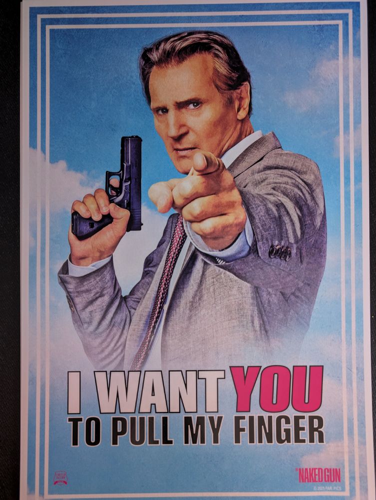 Free poster we got at the HILARIOUS new Naked Gun movie: Detective Frank Drebbin Jr. holding his Glock pointing upward (with poor trigger discipline) pointing at YOU, captioned... 