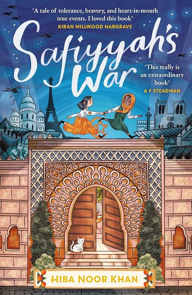 Cover of Safiyyah's War by Hiba Noor Khan, showing two children running through the Paris night, over the roof of a moque