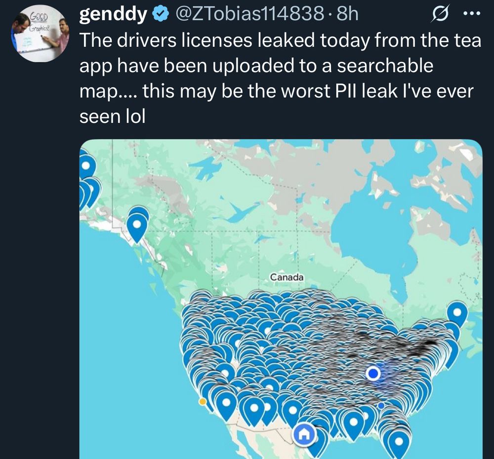 The drivers licenses leaked today from the tea app have been uploaded to a searchable map.... this may be the worst PIl leak I've ever seen lol