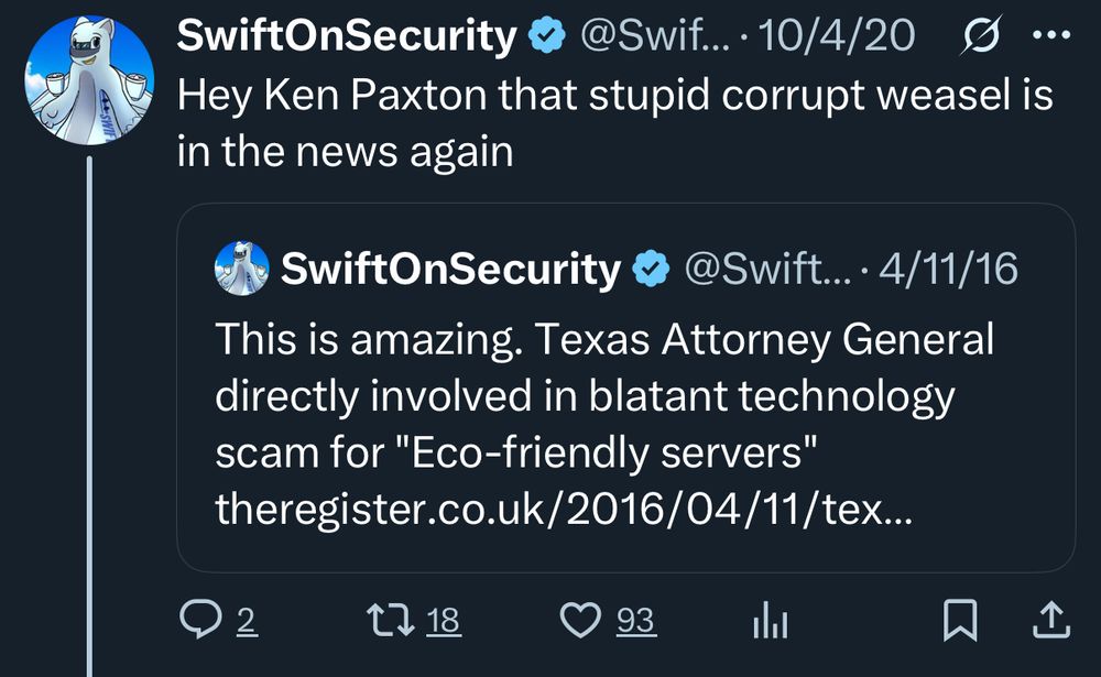 Hey Ken Paxton that stupid corrupt weasel is in the news again
SwiftOnSecurity & @Swift... • 4/11/16
This is amazing. Texas Attorney General directly involved in blatant technology scam for "Eco-friendly servers" 