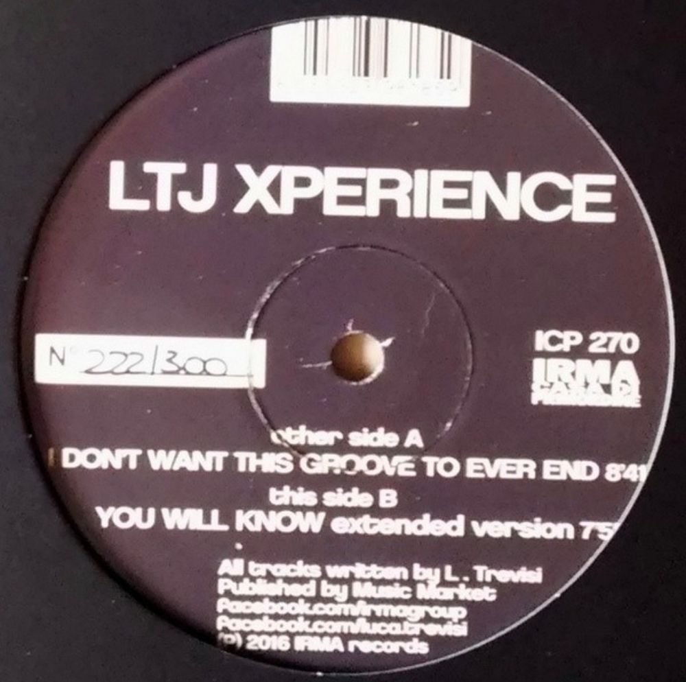 A 12" single for the song "I don't want this groove to ever end."