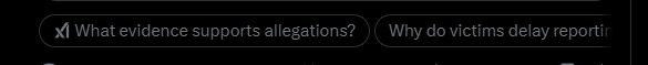 Screenshot of two buttons on twitter. One says "What evidence supports allegations?" and the other says "Why do victims delay reporting?" 