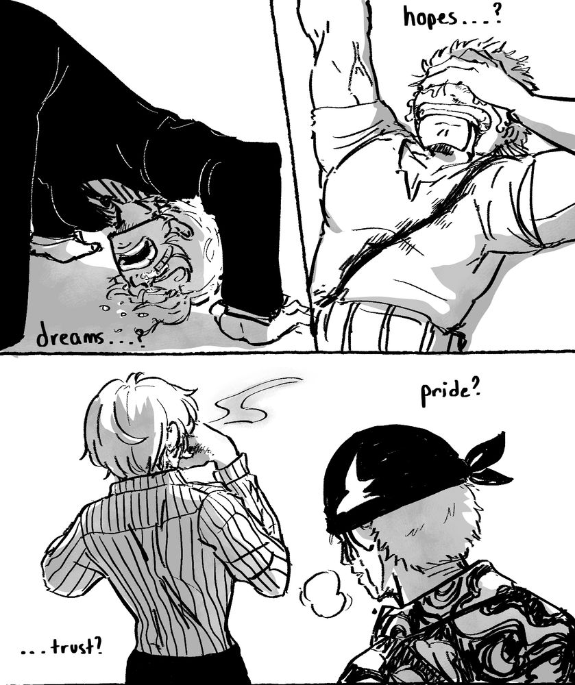 The text is written from Zoro's perspective and monologues his internal struggle with his thoughts and feelings. 
The panels show early moments from the Baratie arc of Zoro crying, covering his face and hold his sword high, declaring he will never lose again, and Sanji on his knees, head on the ground crying in a deep bow thanking Zeff and the cooks of the Baratie. The text says "hopes?" "Dreams...?"
The next panel is from Arlong Park where Sanji steps in to help fight for an overly injured Zoro. The text says "pride?" "...trust?"