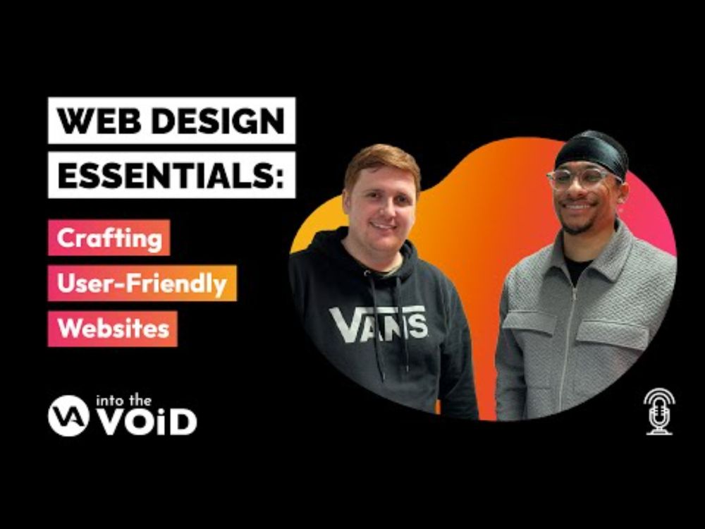 Web Design Essentials: Crafting User Friendly Websites | Into the VOiD Ep. 1