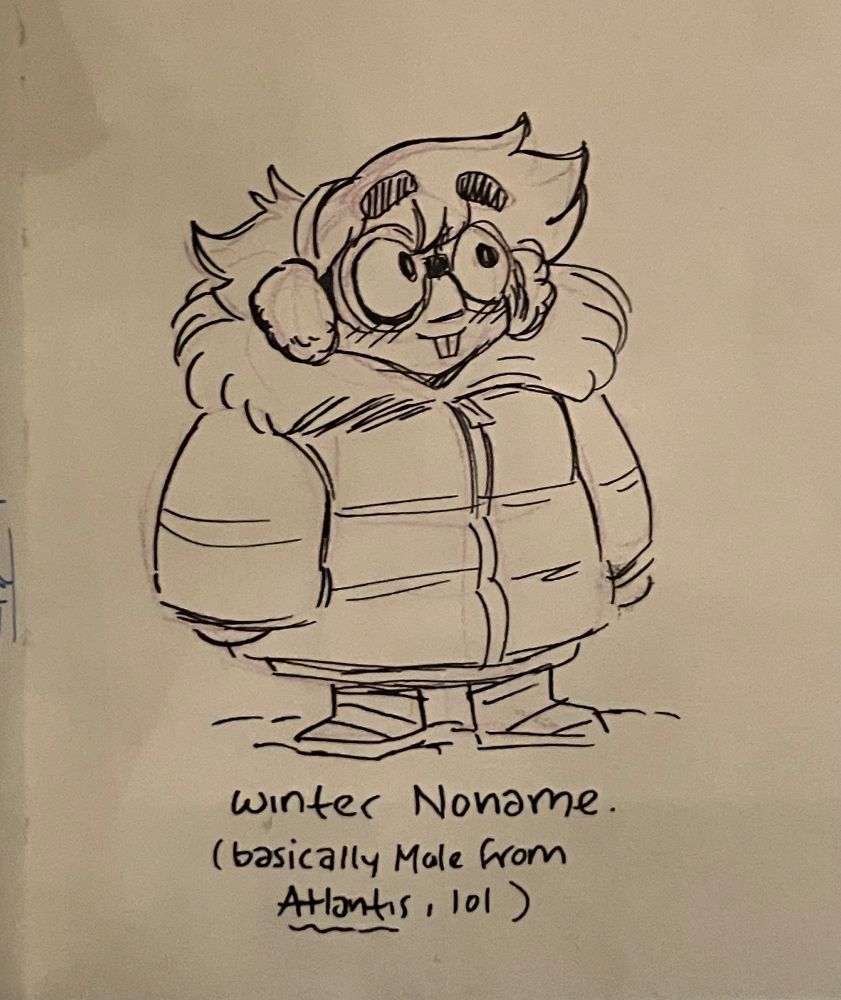 a photo of a sketchbook pen drawing of Noname—a gnome with goggles, bushy hair, and long buck teeth—wearing earmuffs and a giant puffy coat. The text underneath reads “Winter Noname (basically Mole from Atlantis,lol)