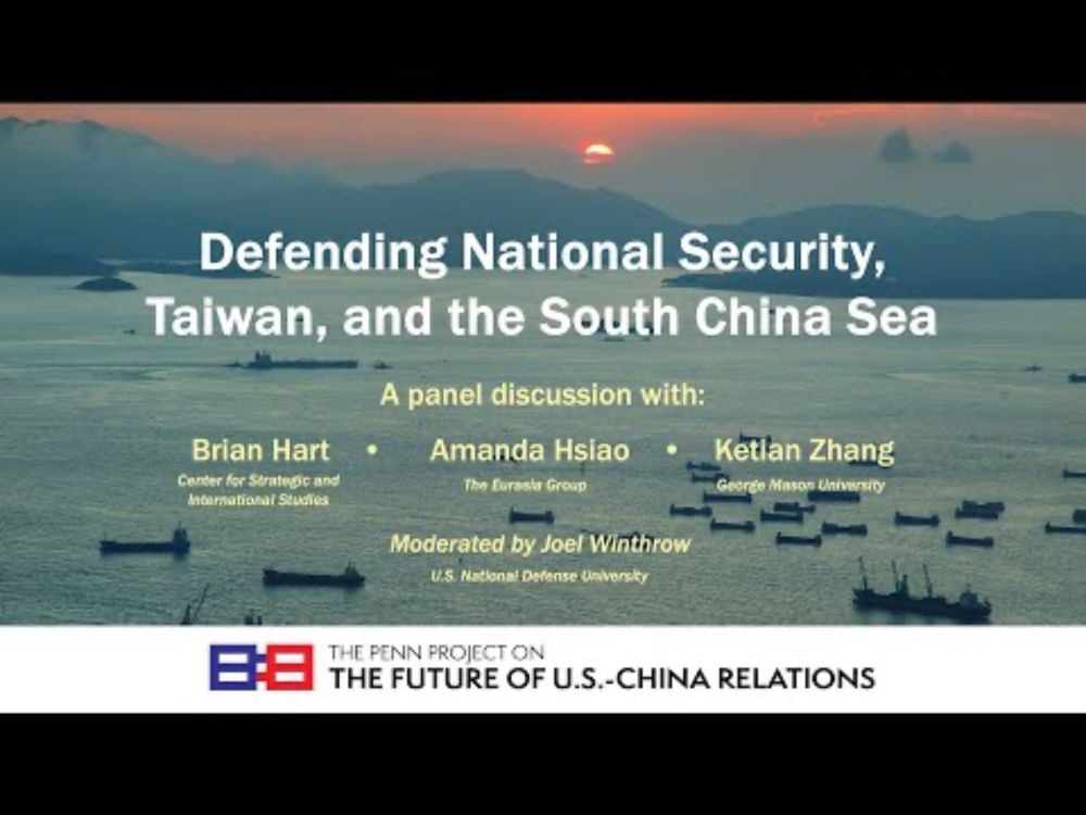 Defending National Security, Taiwan, and the South China Sea