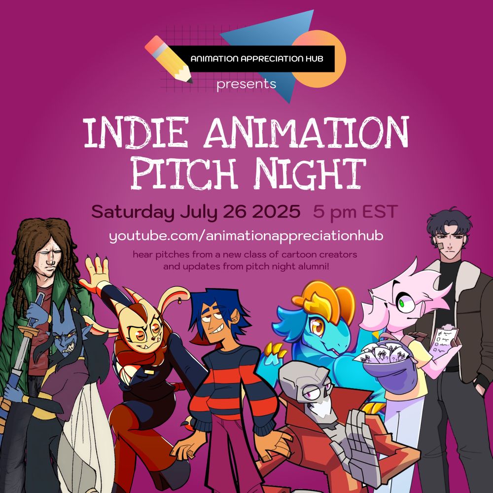 Promotion for Indie Pitch Night, featuring Lark from Neo-Meso Post!
There are many other humanoid cartoon characters visible as well.

The event is on Saturday July 26, 2025. 

Hear pitches from a new class of cartoon creators and updates from pitch night alumni! 