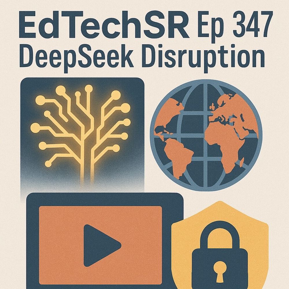 Square podcast cover image featuring a modern, abstract collage-style design. The background is light with subtle glowing circuit patterns representing artificial intelligence. A globe icon suggests global technology competition, while a large screen symbolizes the rise of YouTube and digital media. A padlock icon conveys cybersecurity and smart home risks. Bold, clean icons are visually balanced across the composition. Overlaid at the top in large, well-designed font is the podcast title: "EdTechSR Ep 347 DeepSeek Disruption."