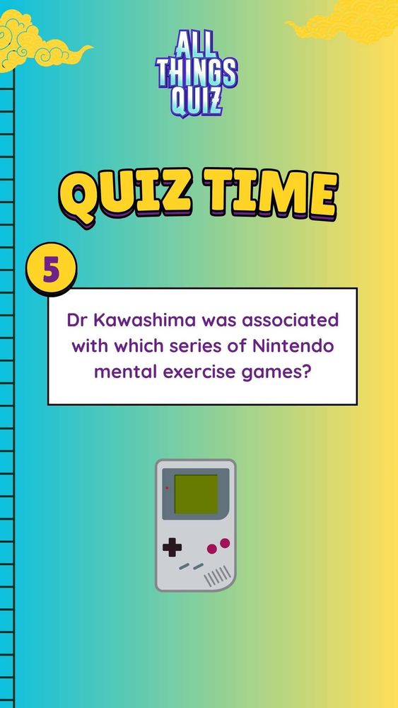 Dr Kawashima was associated with which series of Nintendo mental exercise games?