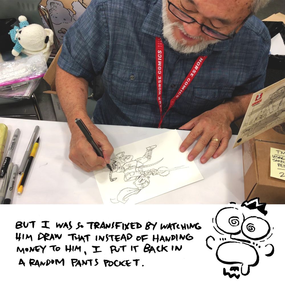 But I was so transfixed by watching him draw that instead of handing money to him, I put it in back in a random pants pocket.