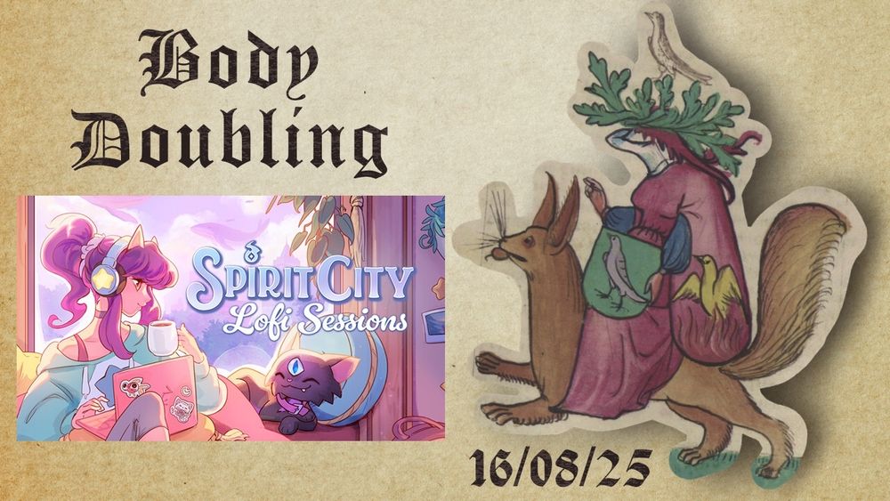 Stream thumbnail of a pngtuber with art from the game Spirit City: Lofi Sessions. The title above it says Body Doubling and there is a date of 16/08/25.