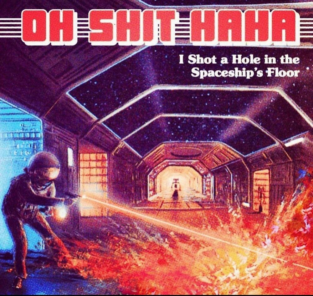 Art in the style of a vintage science fiction paperback novel. An astronaut is shooting the floor of a spaceship with a laser gun, which is causing the floor to erupt with lava. The title at the top of the art looks like a book title and reads “OH SHIT HAHA I Shot a Hole in the Spaceship’s Floor.”