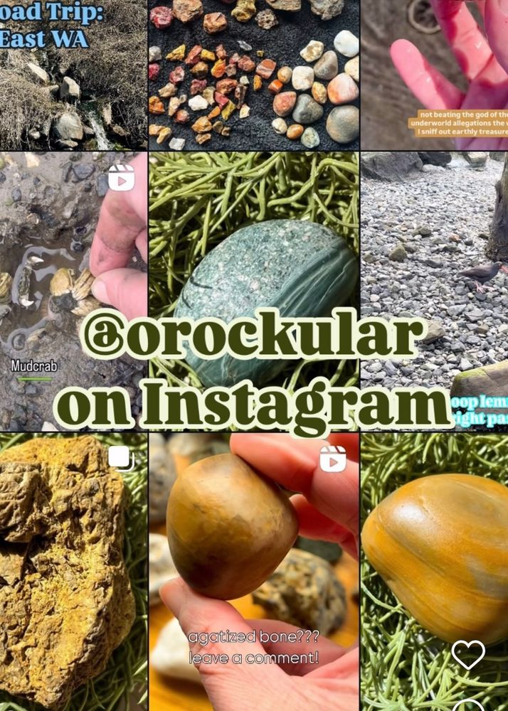Instagram grid of @orockular account showing various pics and vids of rocks

#rocks #rockhounding #geology #rocktumbling #instagram #reels #agate #jasper
