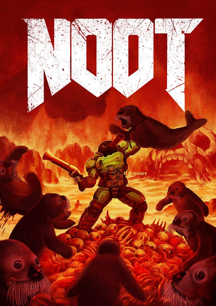 A parody of the DOOM 2016 promotional art, featuring the penguin character Pingu wearing the Doom Slayer's green power armour. He is fighting an army of creepy walrus characters from the episode of 'Pingu's Dream'. The battle takes place in a hellish landscape of lava and mountains, with Pingu standing on top of a pile of skulls and bones. At the top of the image is 'NOOT' written in the DOOM logo font.