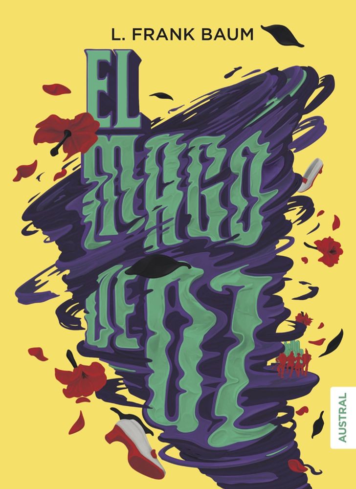 Portada de el libro 'El mago de Oz' de L. Fran Baum de la editorial Austral.